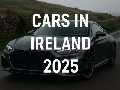Cars in Ireland – 2025 Guide to Buy, Sell & Trade Smart